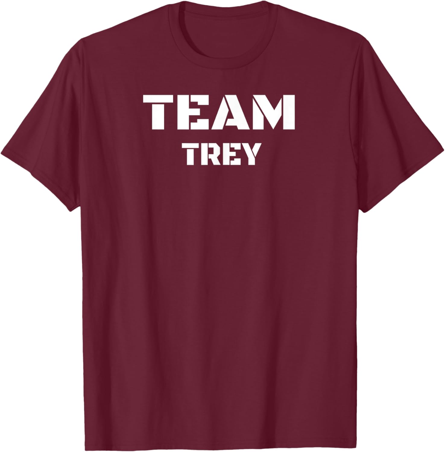 Team Trey Clothing For People Who Like Trey T-Shirt - T-Shirt | Maroon