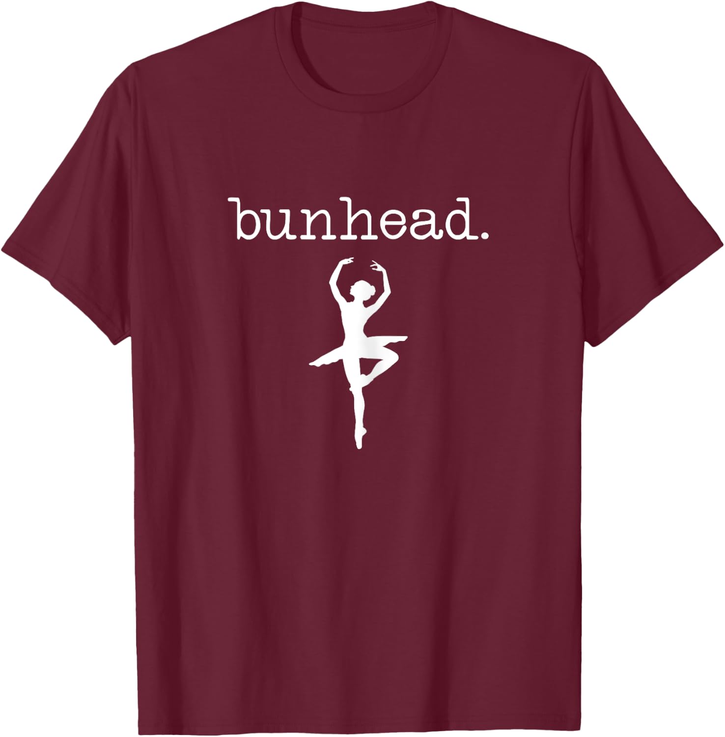 Bunhead T-Shirt - T-Shirt | Maroon