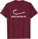 Funny Fisherman Just Hook It T-Shirt - T-Shirt | Maroon