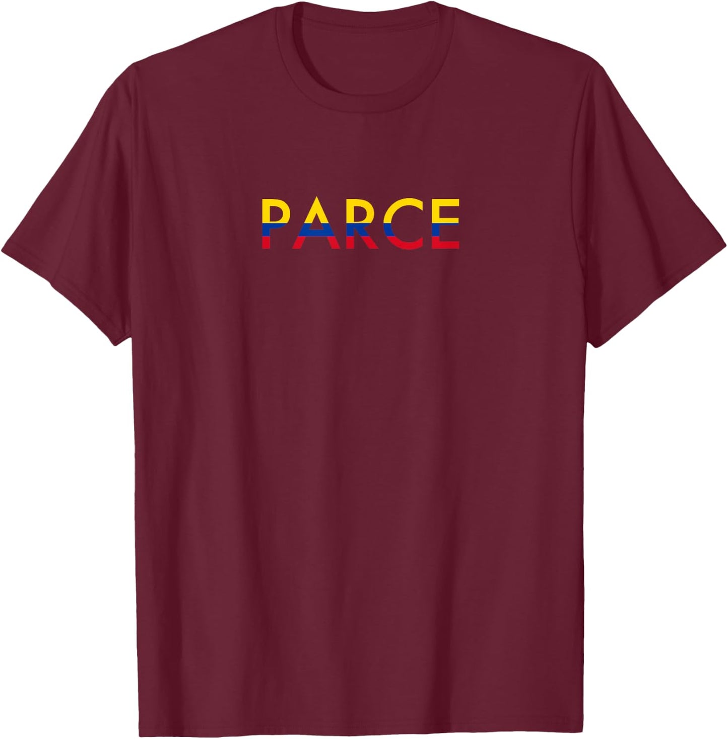 Parce Colombia Colombian Slang T-Shirt - T-Shirt | Maroon