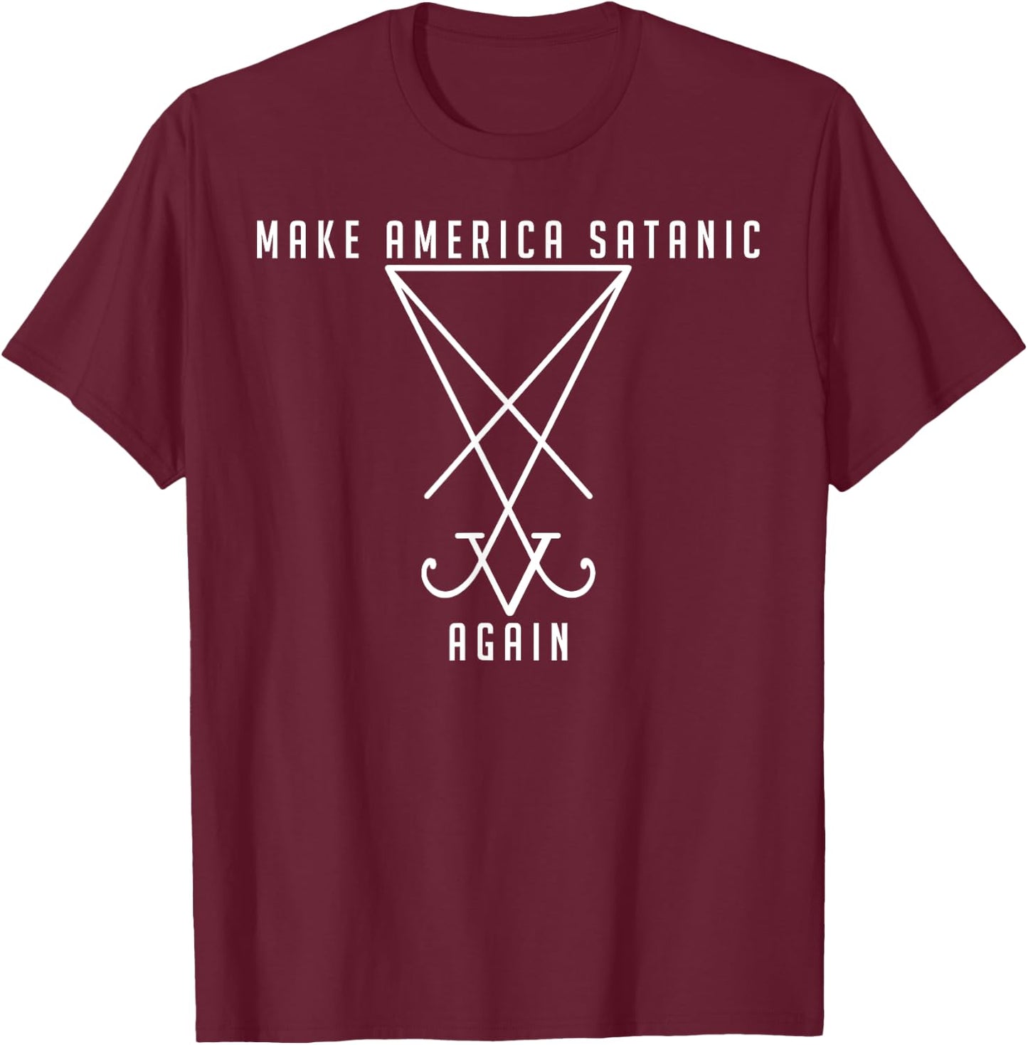 Make America Satanic Great Again Sigil Of Lucifer T-Shirt - T-Shirt | Maroon