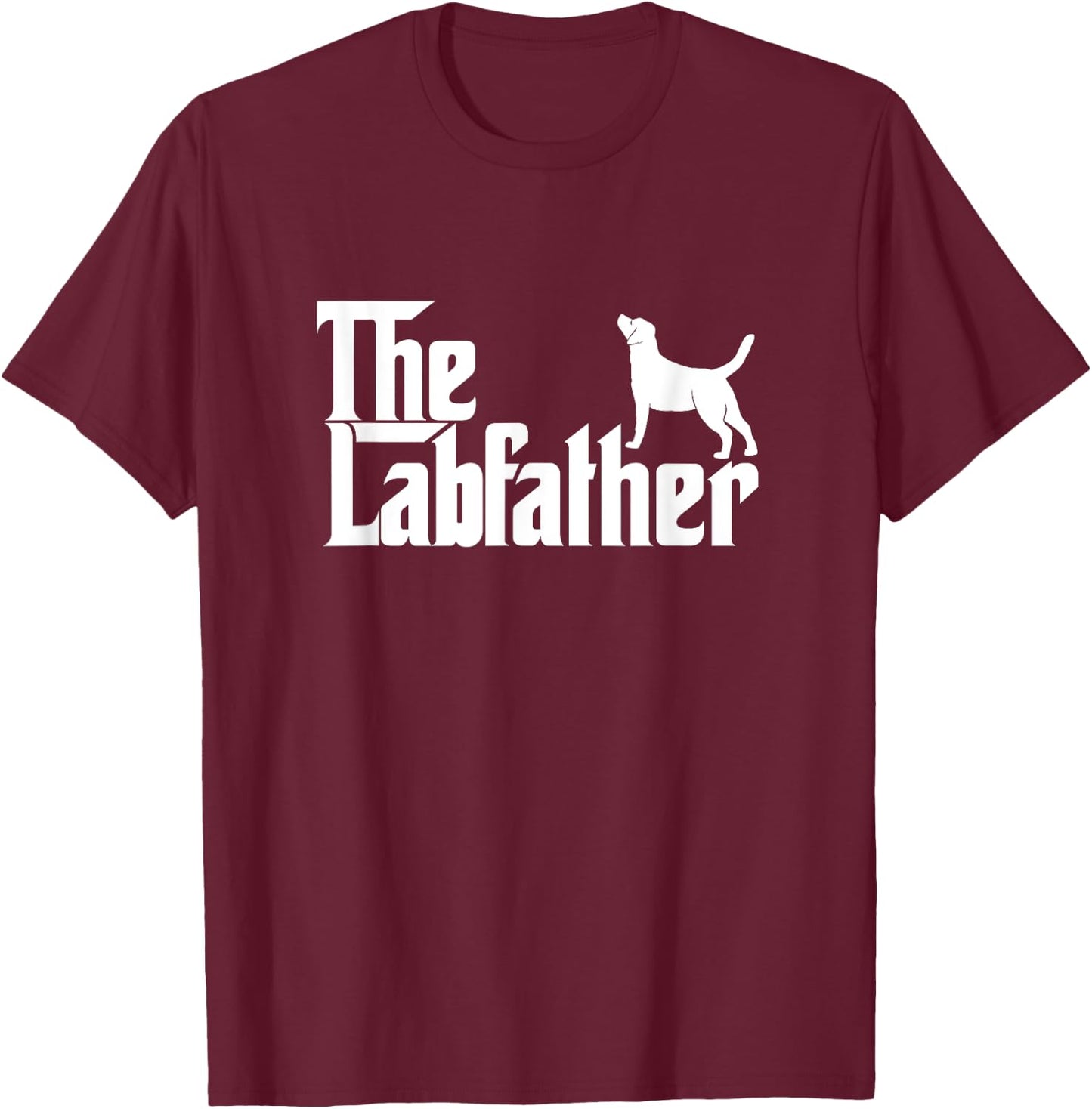 Funny Labrador Owner The Labfather Lab Father Gift T-Shirt - T-Shirt | Maroon