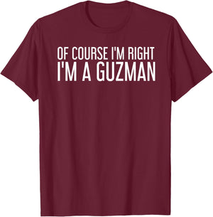GUZMAN Gift Funny Surname Family Tree Birthday Reunion Idea T-Shirt - T-Shirt | Maroon