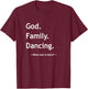 Christian Faith Jesus Christianity God Family Dancing Dancer T-Shirt - T-Shirt | Maroon