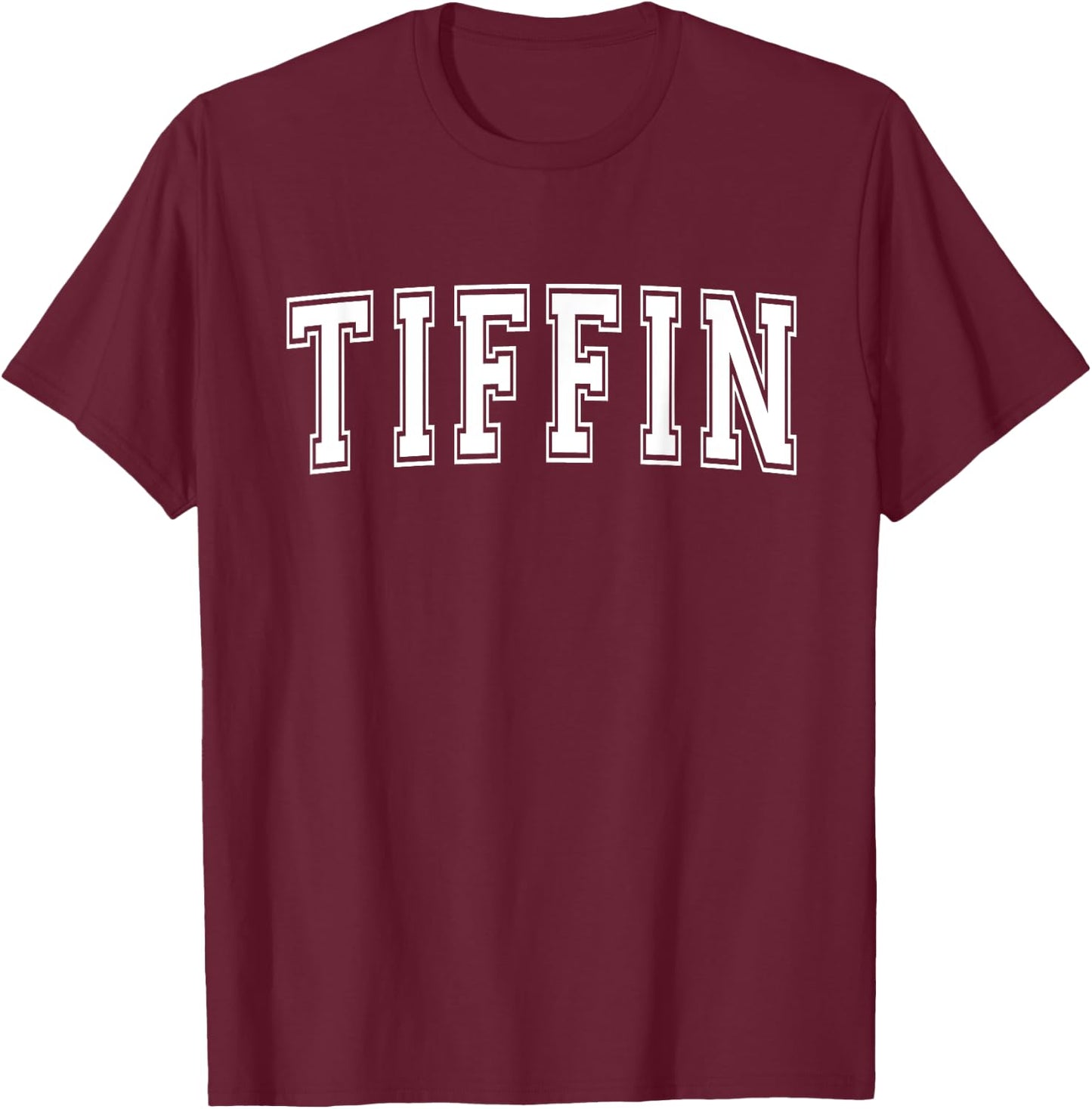 TIFFIN OH OHIO USA Vintage Sports Varsity Style T-Shirt - T-Shirt | Maroon