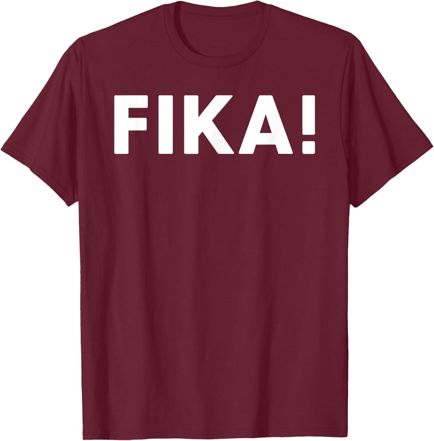 Fika! Swedish Coffee Cake Lover Uffda Funny Fika T-Shirt - T-Shirt | Maroon