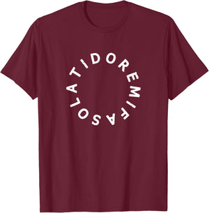 Do Re Mi Fa So La Ti Do Solfege Circle Singer Musician Gift T-Shirt - T-Shirt | Maroon