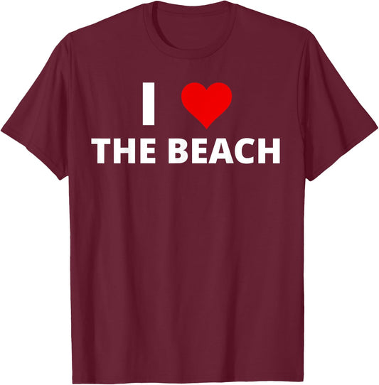 I Love The Beach (Featuring A Red Heart) Men Women Kids T-Shirt - T-Shirt | Maroon