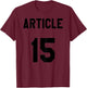 Article 15 Clothing I Funny Army Shirt for Soldiers T-Shirt - T-Shirt | Maroon