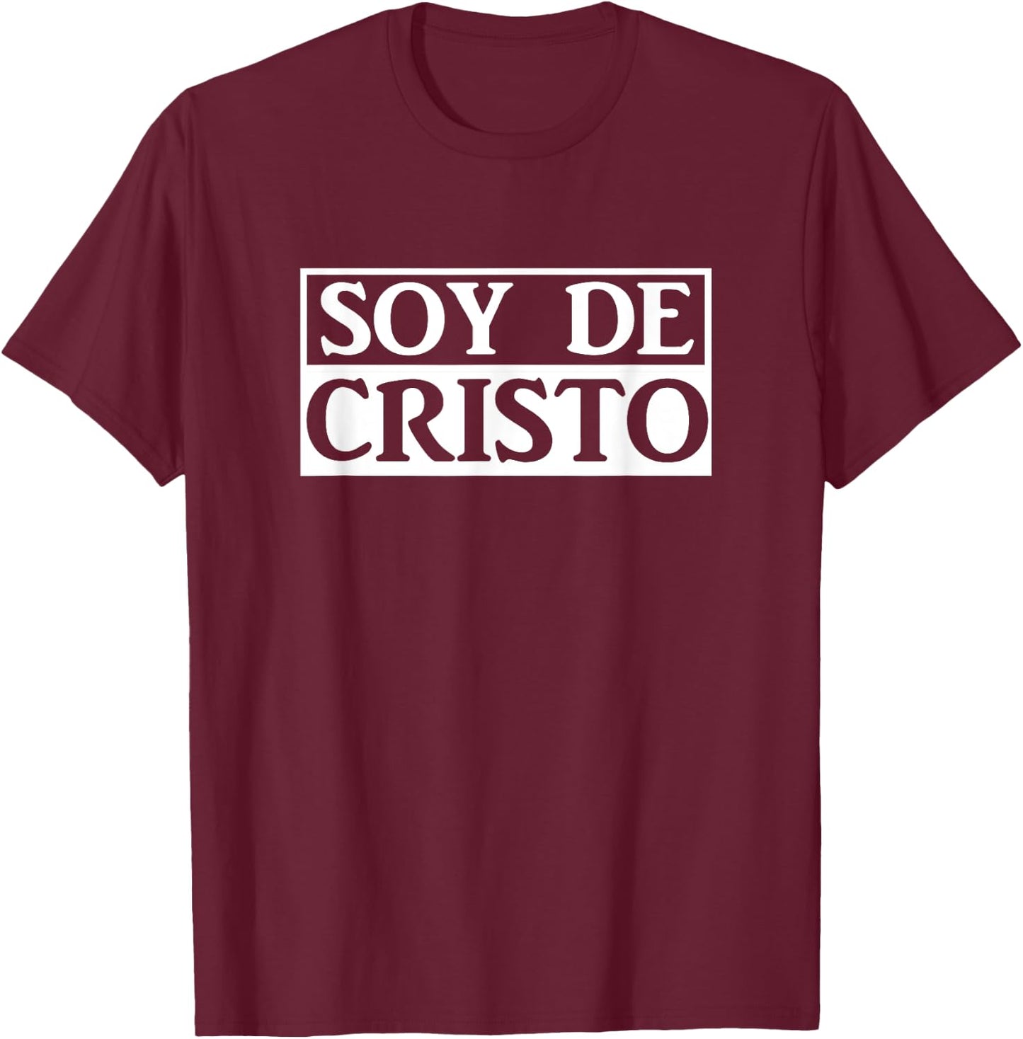 Soy de Cristo T-Shirt - T-Shirt | Maroon