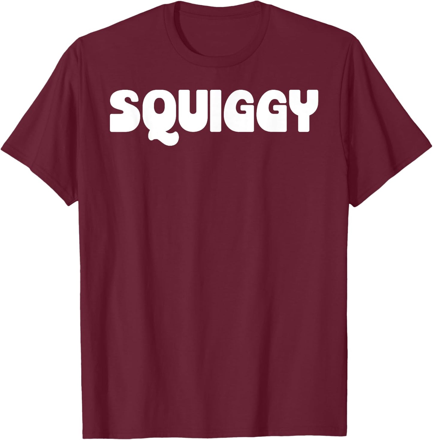Squiggy Retro Funny Nickname T-Shirt - T-Shirt | Maroon