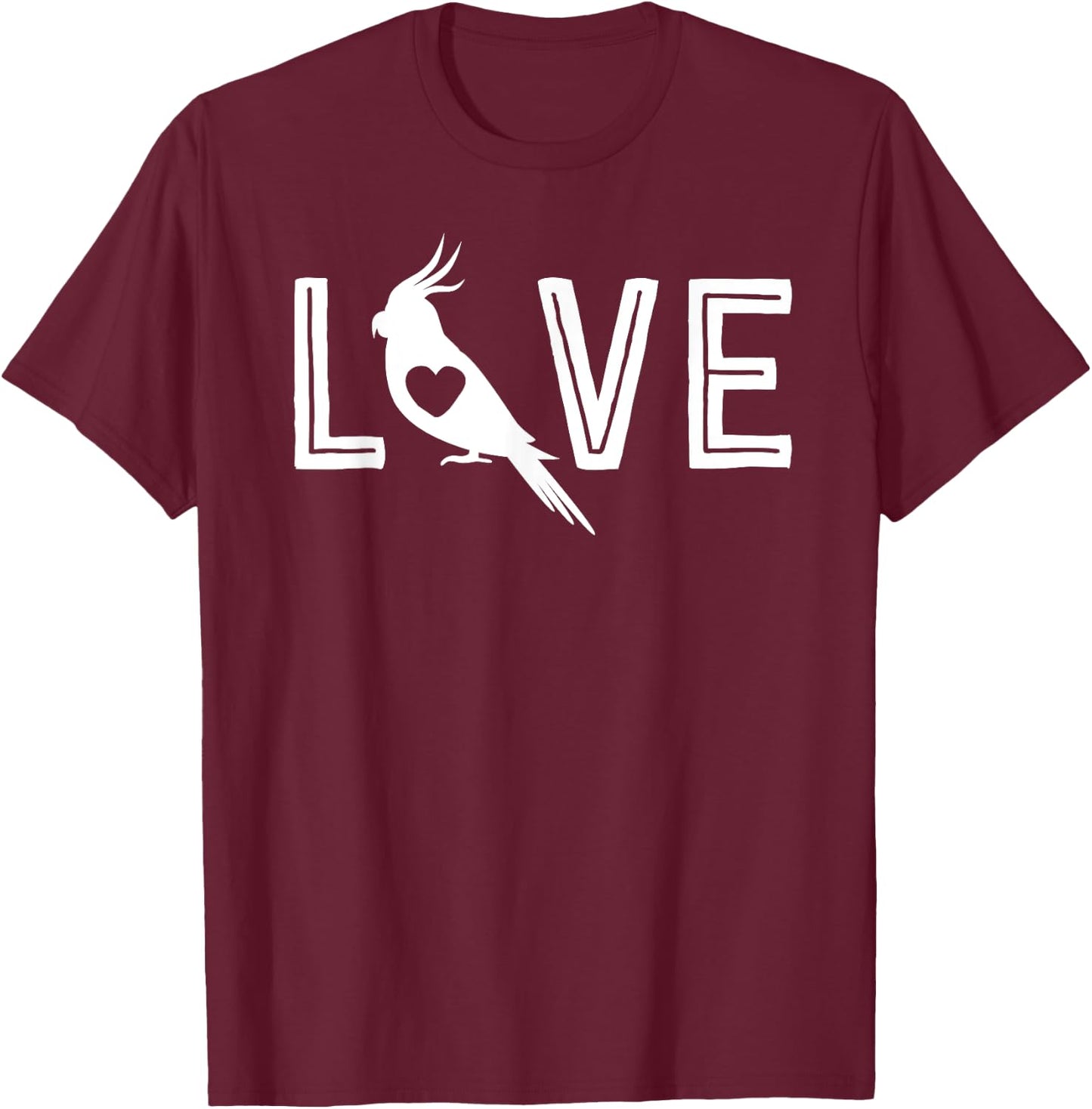 Love Cockatiel Gifts Parrot Gift Bird Lovers T-Shirt - T-Shirt | Maroon