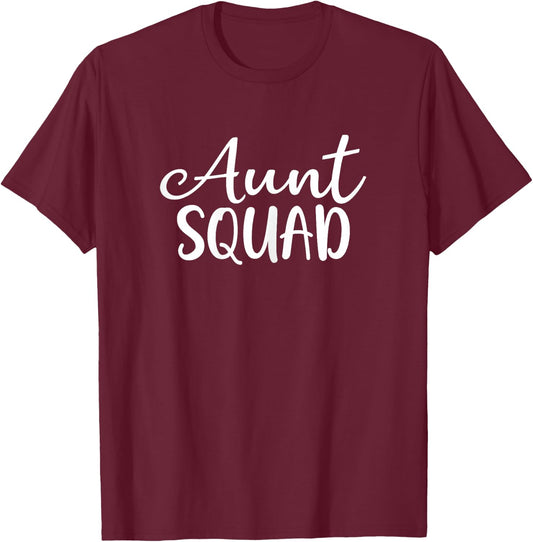 Aunt Squad Auntie Gift T-Shirt - T-Shirt | Maroon