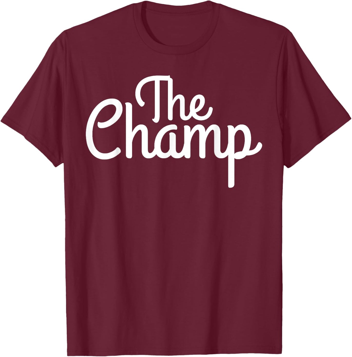 The Champ - Casual Apparel T-Shirt - T-Shirt | Maroon
