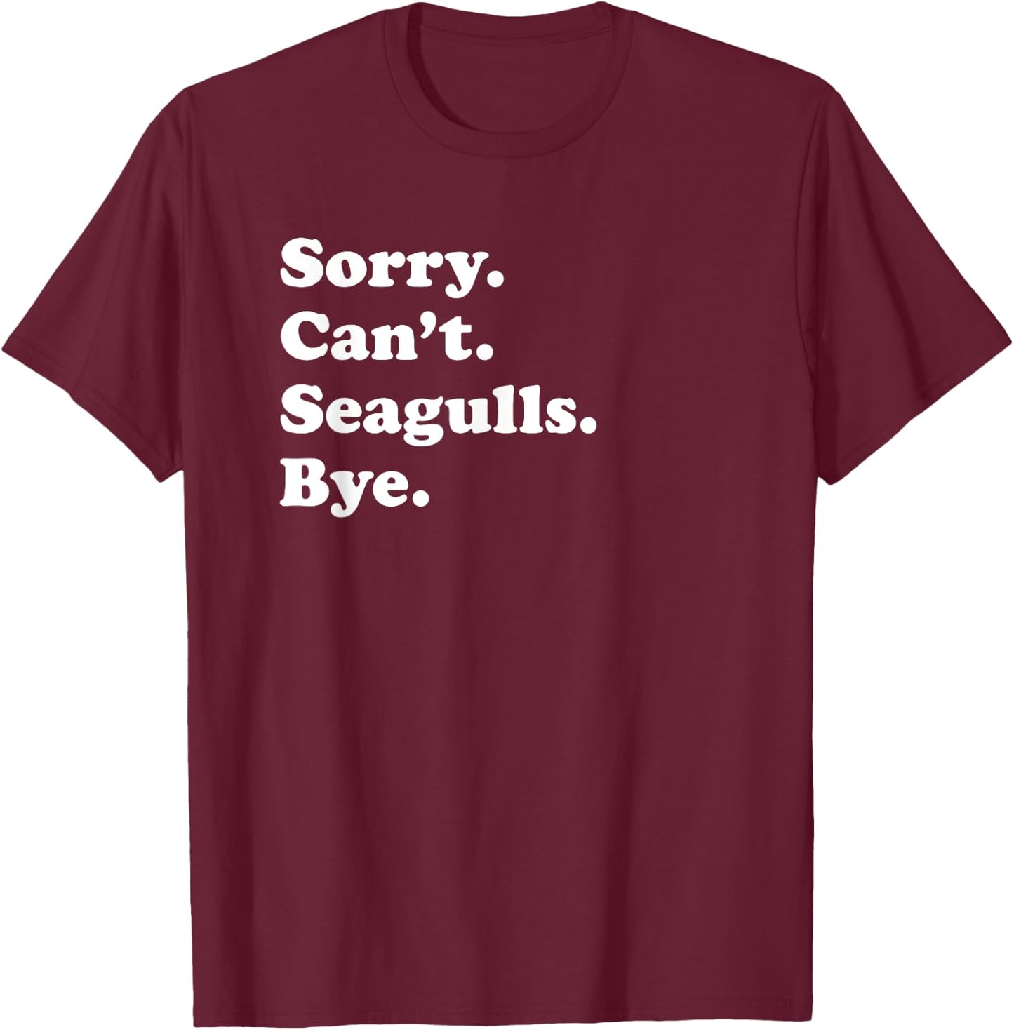 Funny Seagull Bird Gift Women Boys or Girls T-Shirt - T-Shirt | Maroon