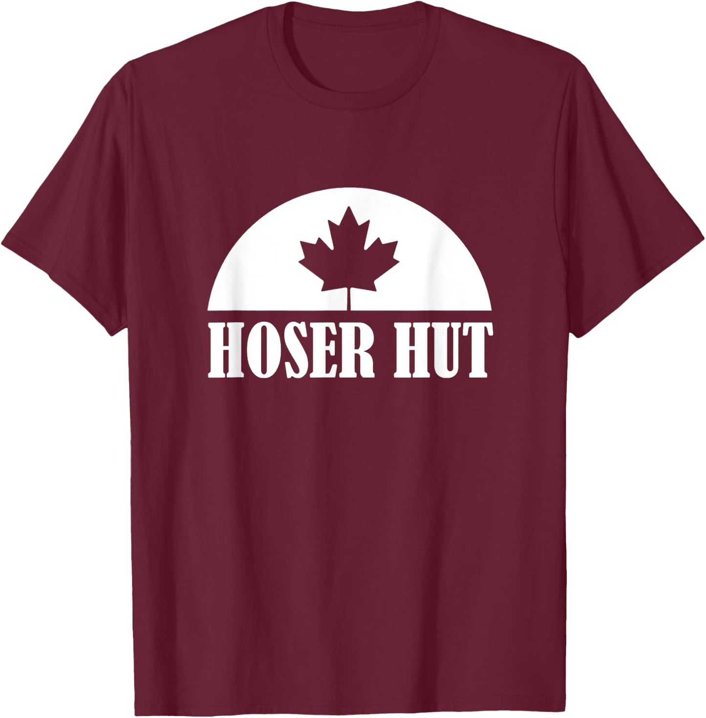 BrainJuiceTees Hoser Hut How I Met Your Mother Funny Canadian Black T-Shirt - T-Shirt | Maroon