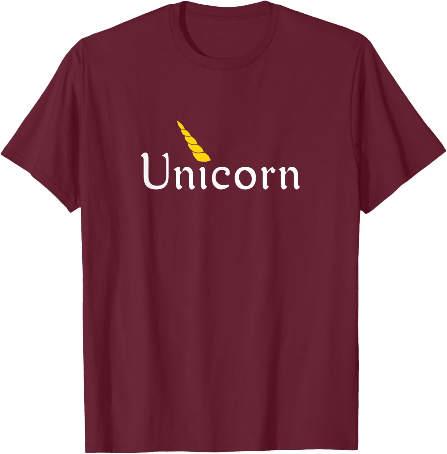 Unicorn - You're unique and wonderful... You're a unicorn T-Shirt - T-Shirt | Maroon