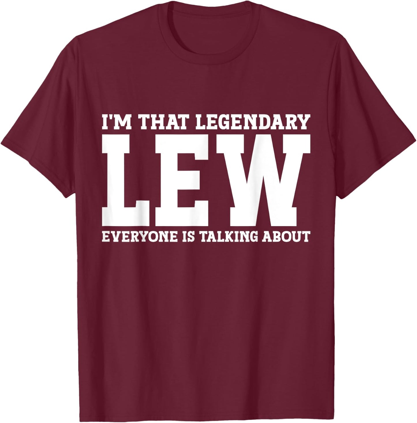 Lew Surname Funny Team Family Last Name Lew T-Shirt - T-Shirt | Maroon