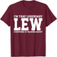 Lew Surname Funny Team Family Last Name Lew T-Shirt - T-Shirt | Maroon