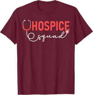 Hospice Squad Hospice Nurse Aide T-Shirt - T-Shirt | Maroon