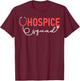 Hospice Squad Hospice Nurse Aide T-Shirt - T-Shirt | Maroon