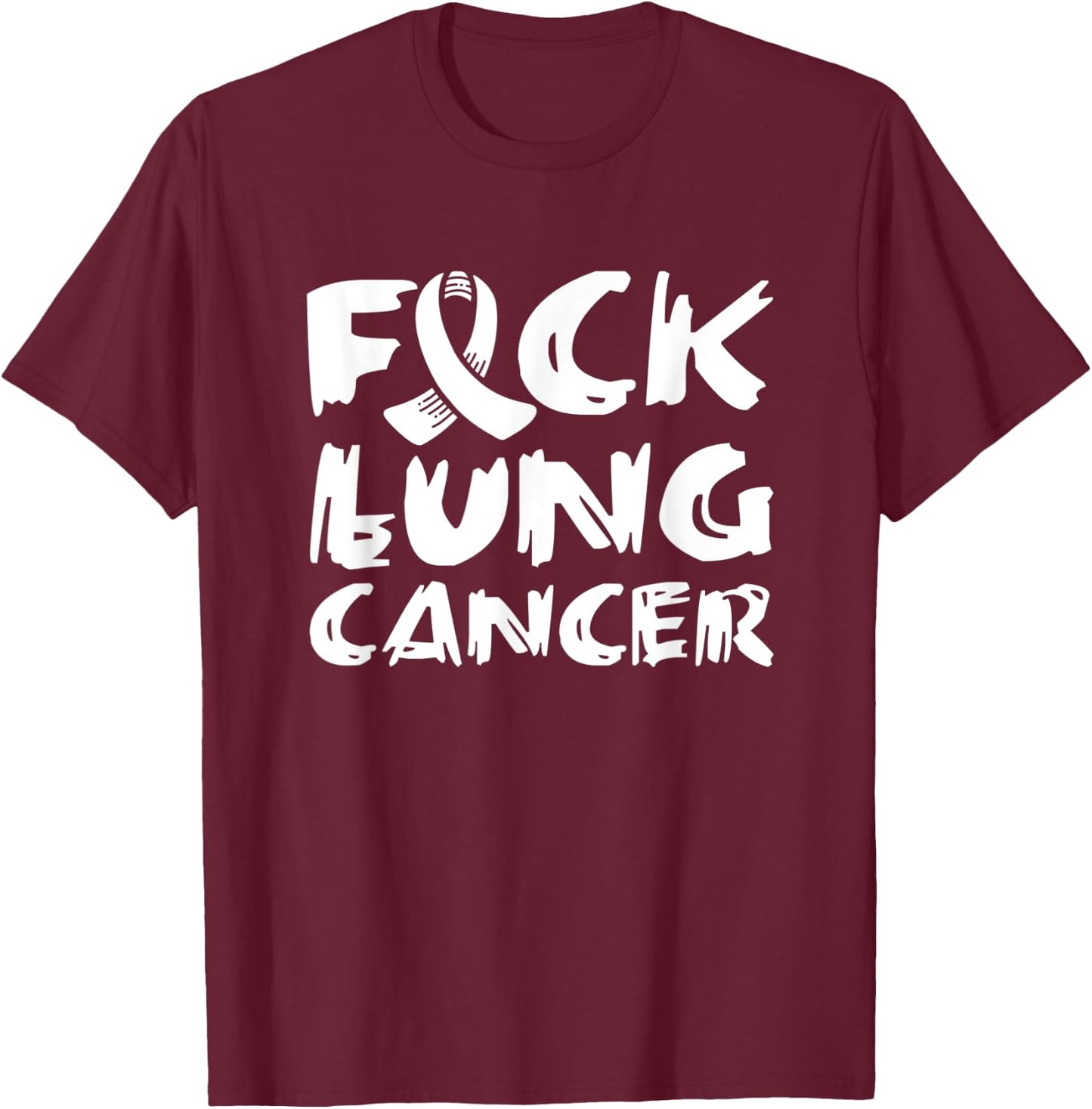 Fuck Lung Cancer T-Shirt - T-Shirt | Maroon