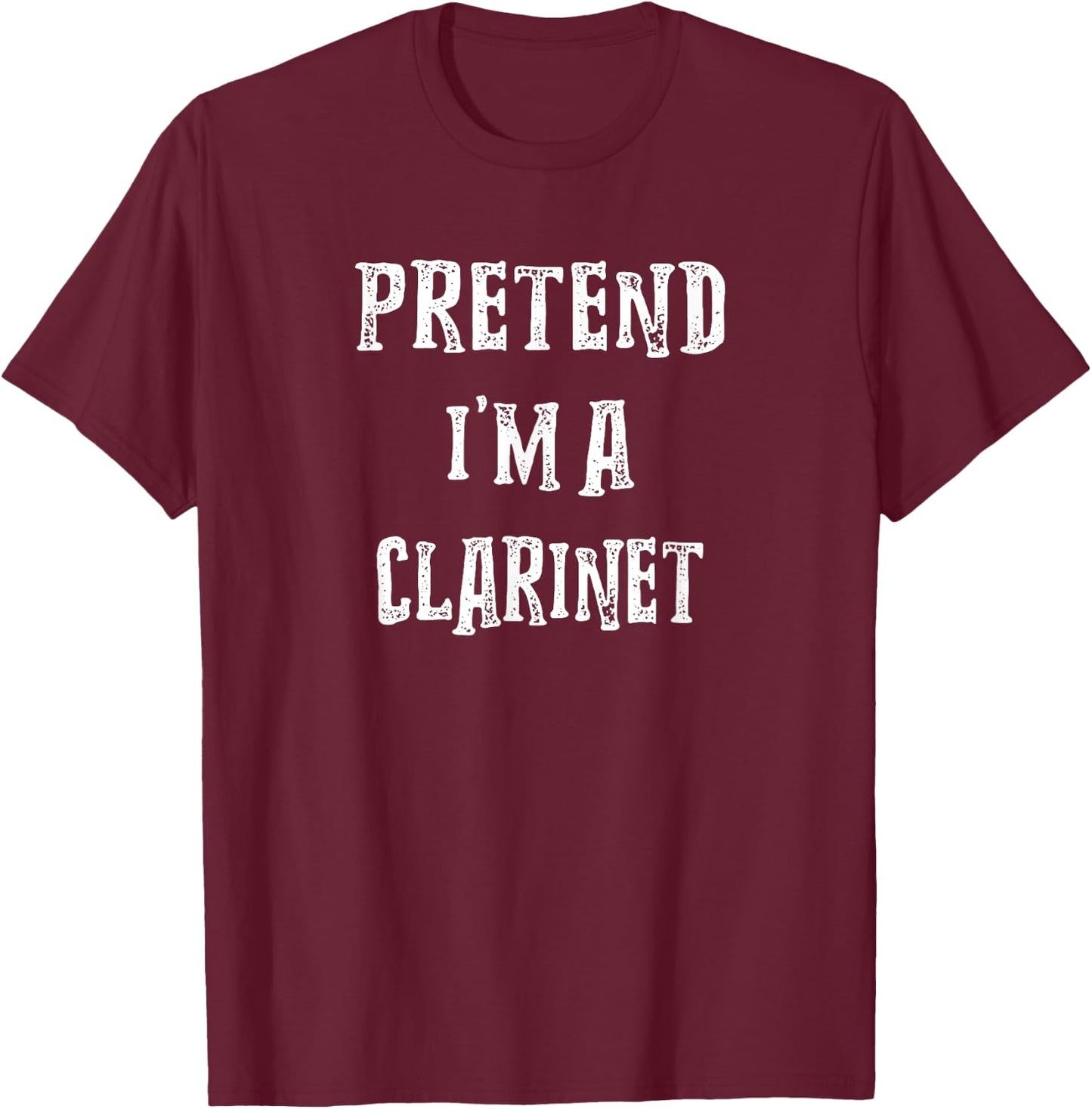 Pretend I'm A Clarinet Halloween Costume Couples Matching T-Shirt - T-Shirt | Maroon