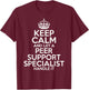 PEER SUPPORT SPECIALIST Gift Funny Job Profession Birthday T-Shirt - T-Shirt | Maroon