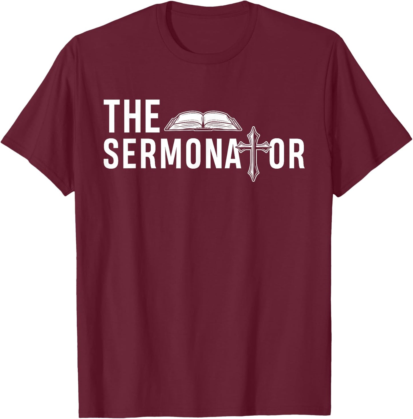 Funny The Sermonator Funny Minister Clergy Pastor T-Shirt - T-Shirt | Maroon