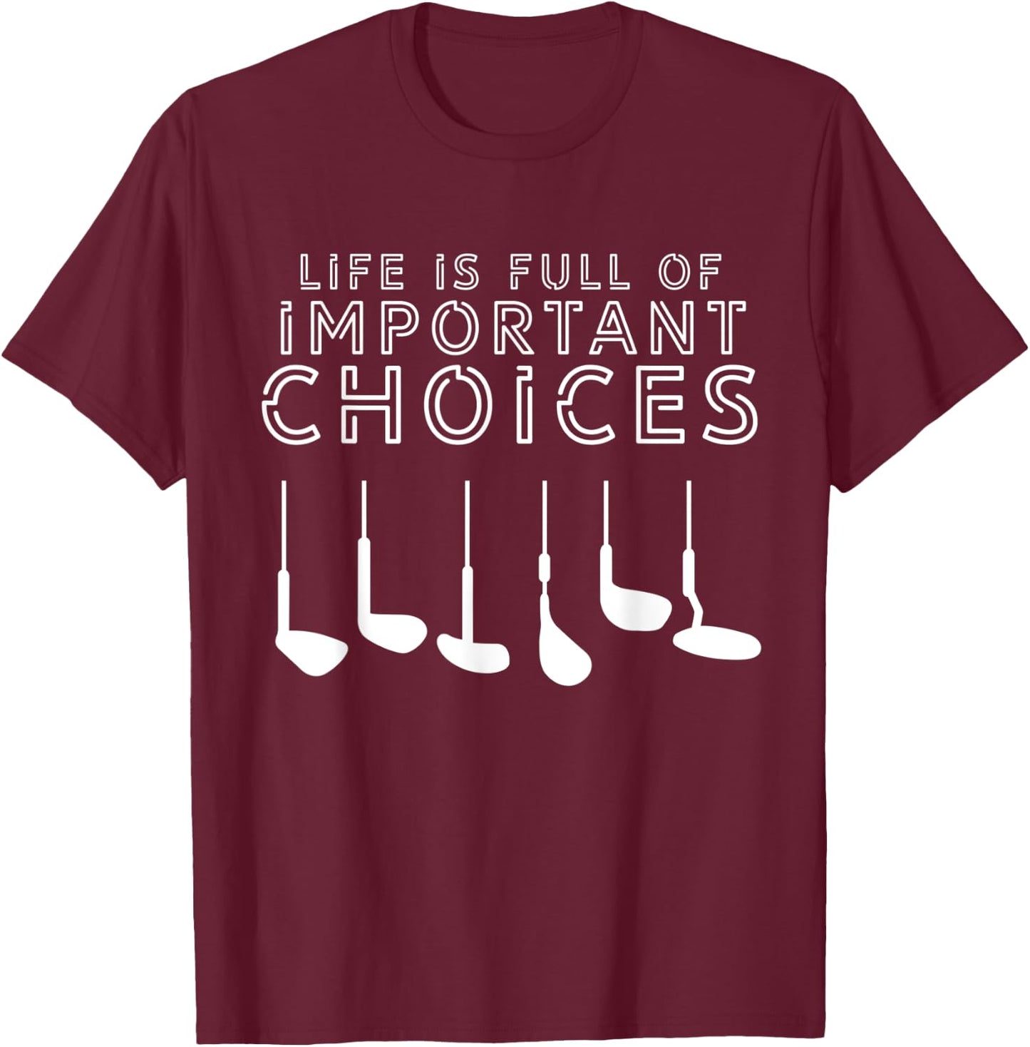 Golf Funny T-Shirt - T-Shirt | Maroon
