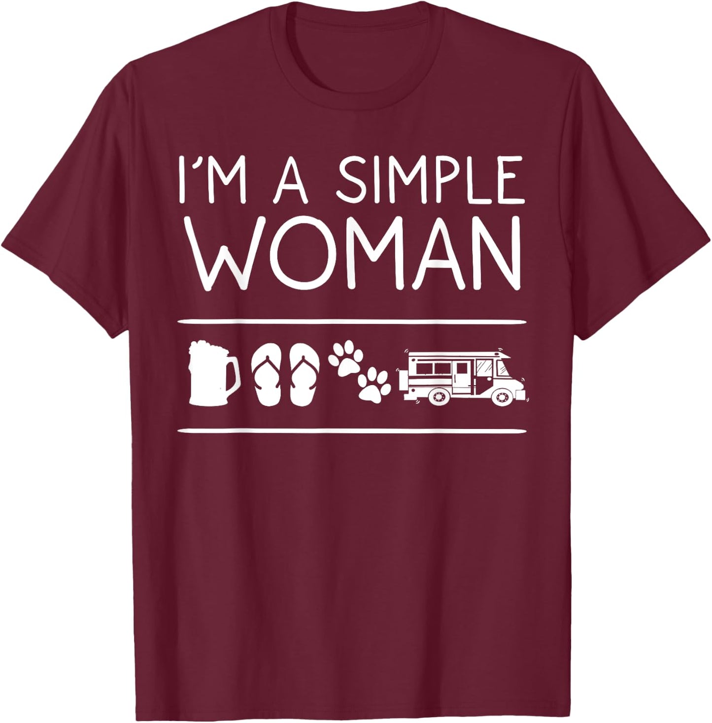 I'm A Simple Woman Gift Beer Dog Camping Flip Flop Lover T-Shirt - T-Shirt | Maroon