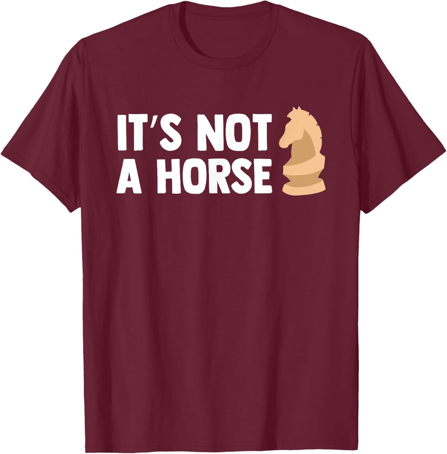 Funny Chess Knight Pieces Board Game Lover Player Horse Gift T-Shirt - T-Shirt | Maroon