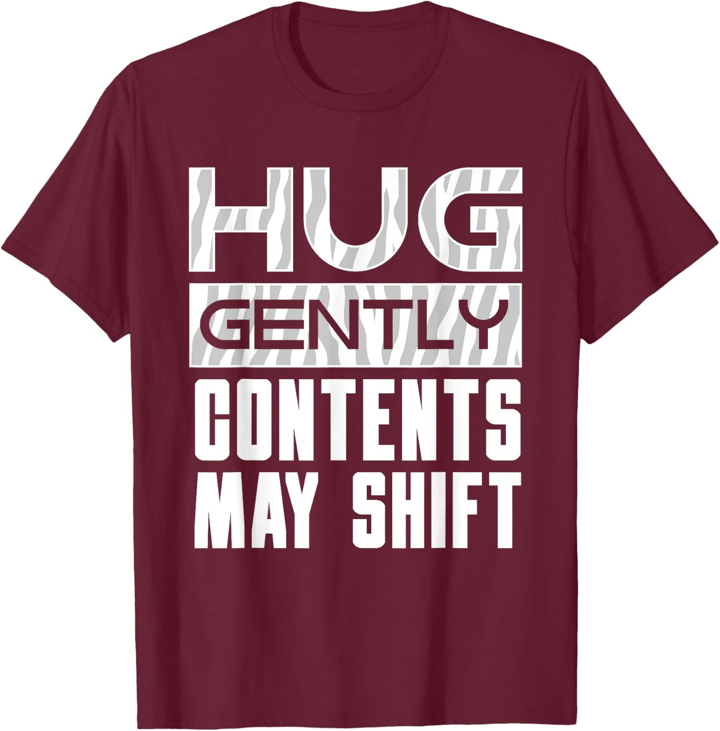 Hug Gently Ehlers Danlos Syndrome Black And White Zebra Gift T-Shirt - T-Shirt | Maroon