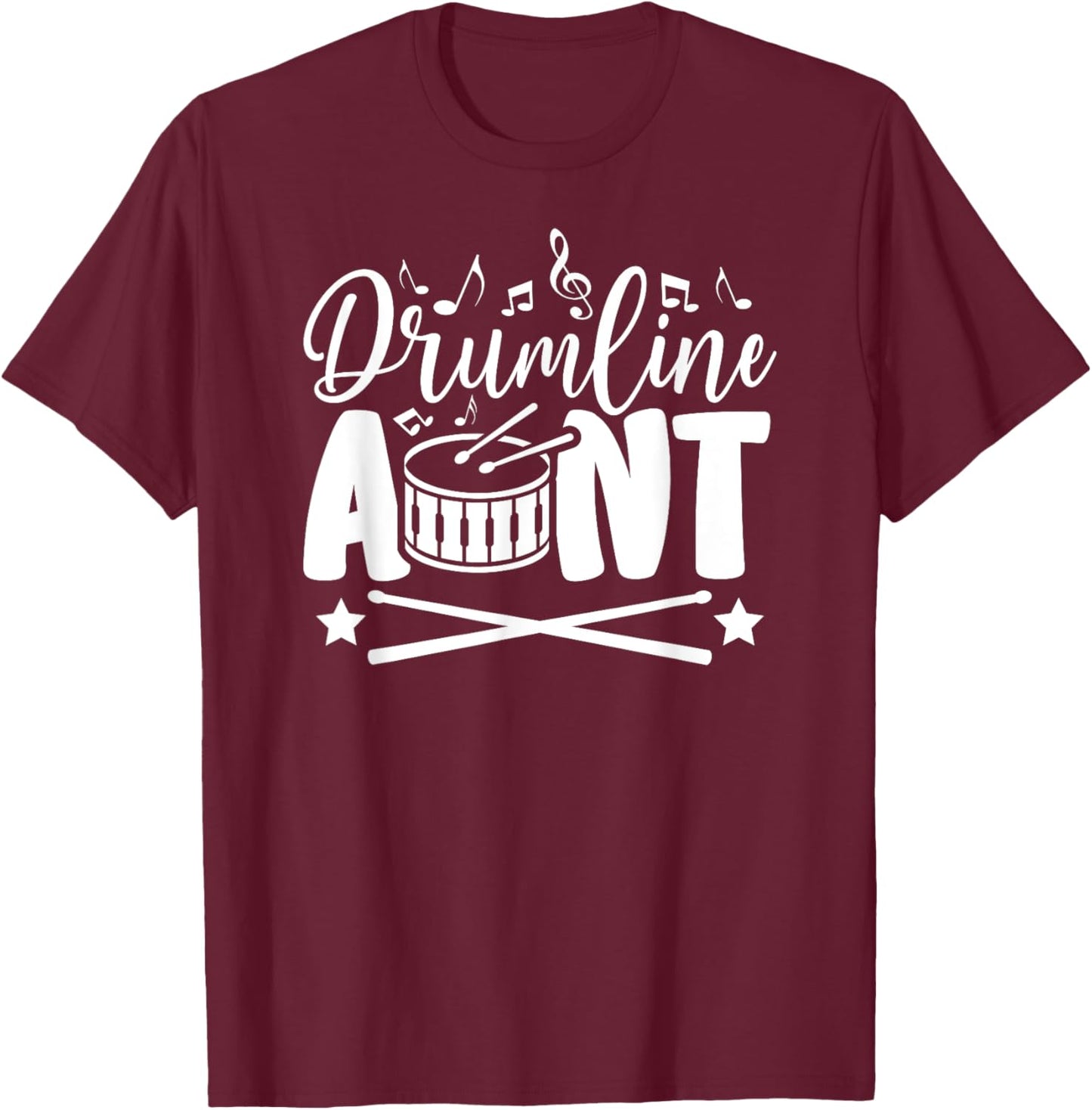 Drumline Aunt Proud Drumline Auntie T-Shirt - T-Shirt | Maroon