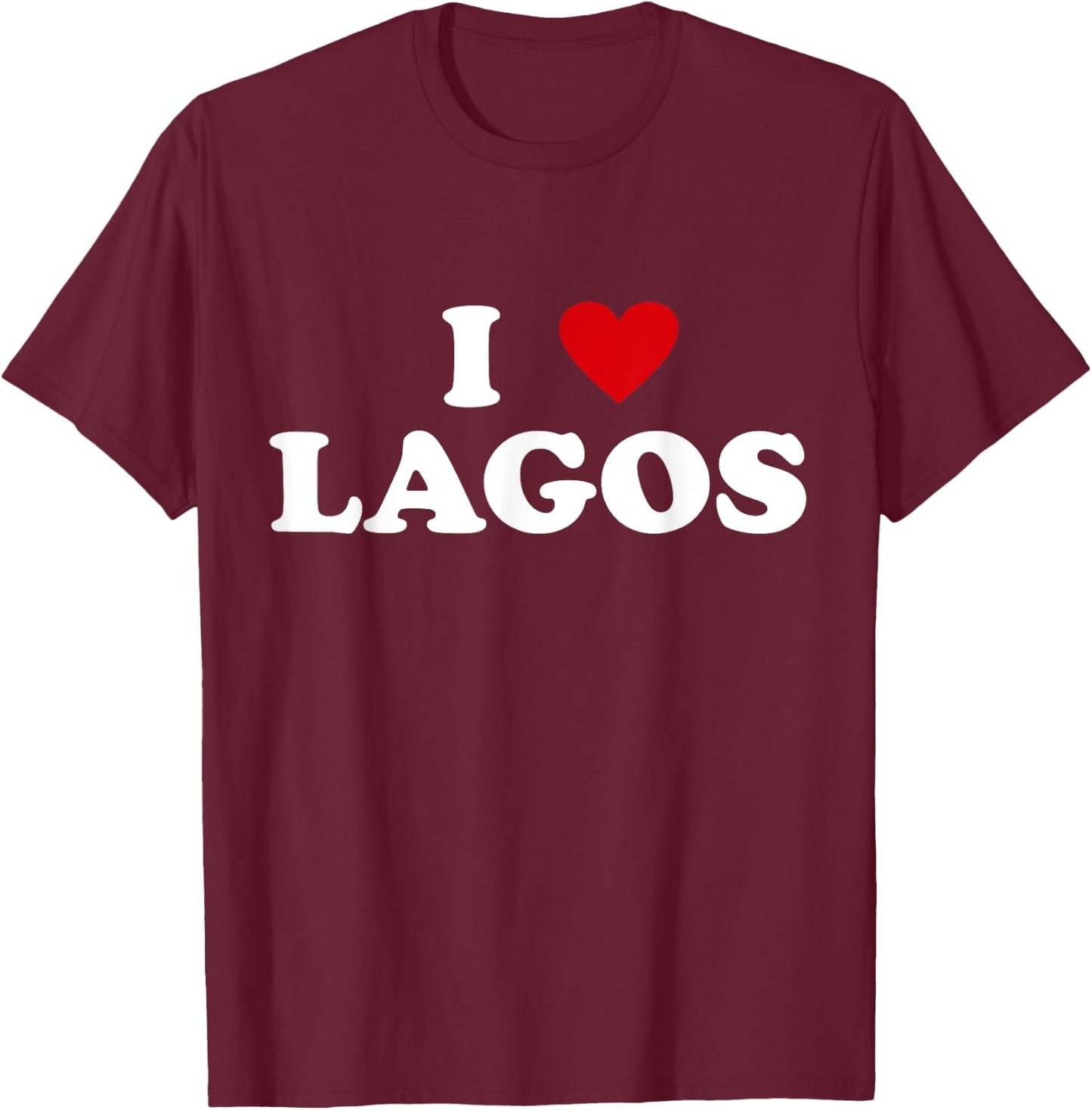 I Heart Nigeria City - I Love Lagos T-Shirt - T-Shirt | Maroon