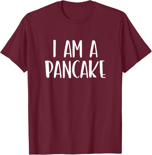 I Am A Pancake Halloween I'm Simple Costume Lazy T-Shirt - T-Shirt | Maroon