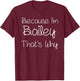 Bailey Funny Personalized Birthday Women Name Gift T-Shirt - T-Shirt | Maroon