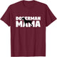 Doberman Gift Dog Mom Doberman Mama T-Shirt - T-Shirt | Maroon