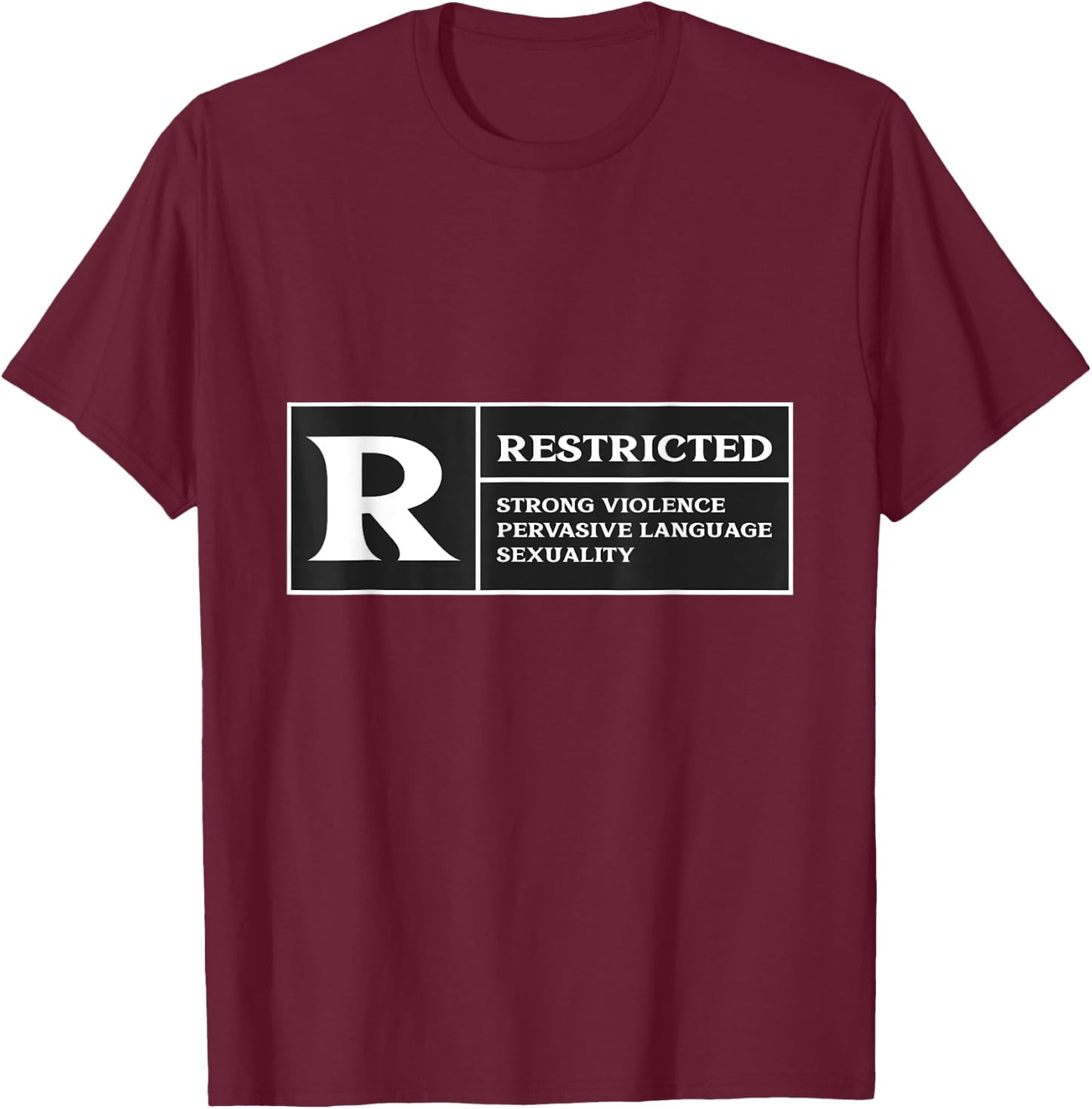 Restricted Rated R Rating Movie Lover T-Shirt - T-Shirt | Maroon