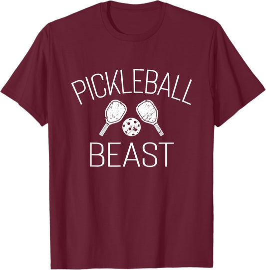 Pickleball Beast, Funny Pickleball Gifts for Tennis Lovers T-Shirt - T-Shirt | Maroon