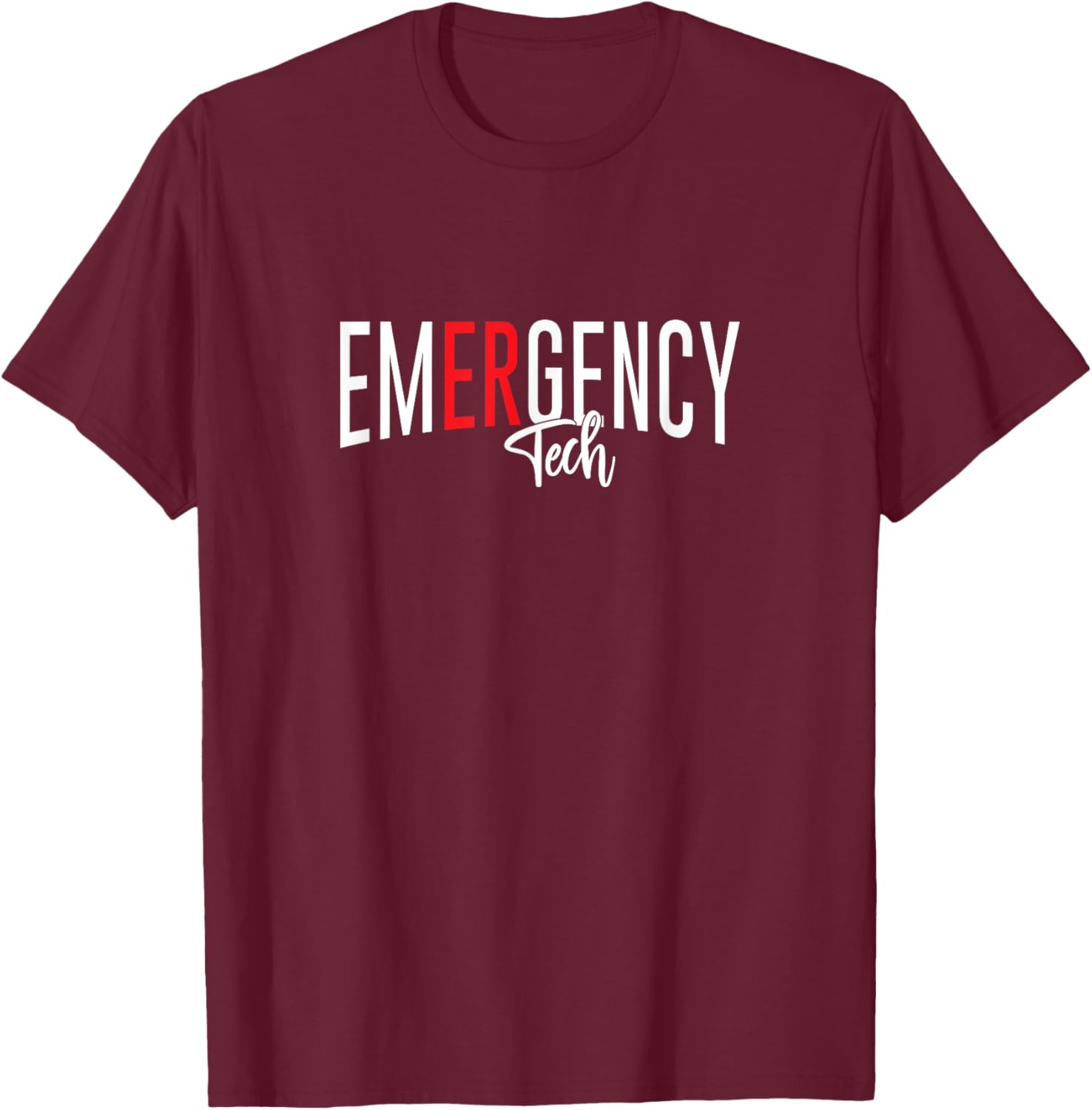 Emergency Department Tech ER Tech Emergency Room Nurse Tech T-Shirt - T-Shirt | Maroon