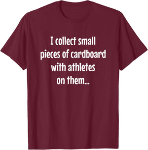 Funny Sports Baseball Card Collecting T-Shirt - T-Shirt | Maroon