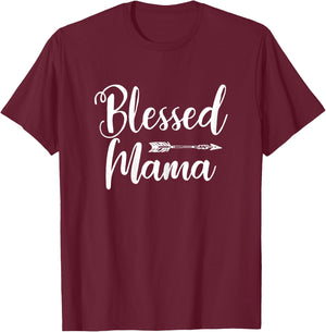 Blessed Mama Shirt With Sayings - Christian Mom Religious T-Shirt - T-Shirt | Maroon