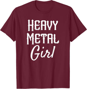 Heavy Metal Girl Shirt, Rock Shirt For Heavy Metal Girl T-Shirt - T-Shirt | Maroon