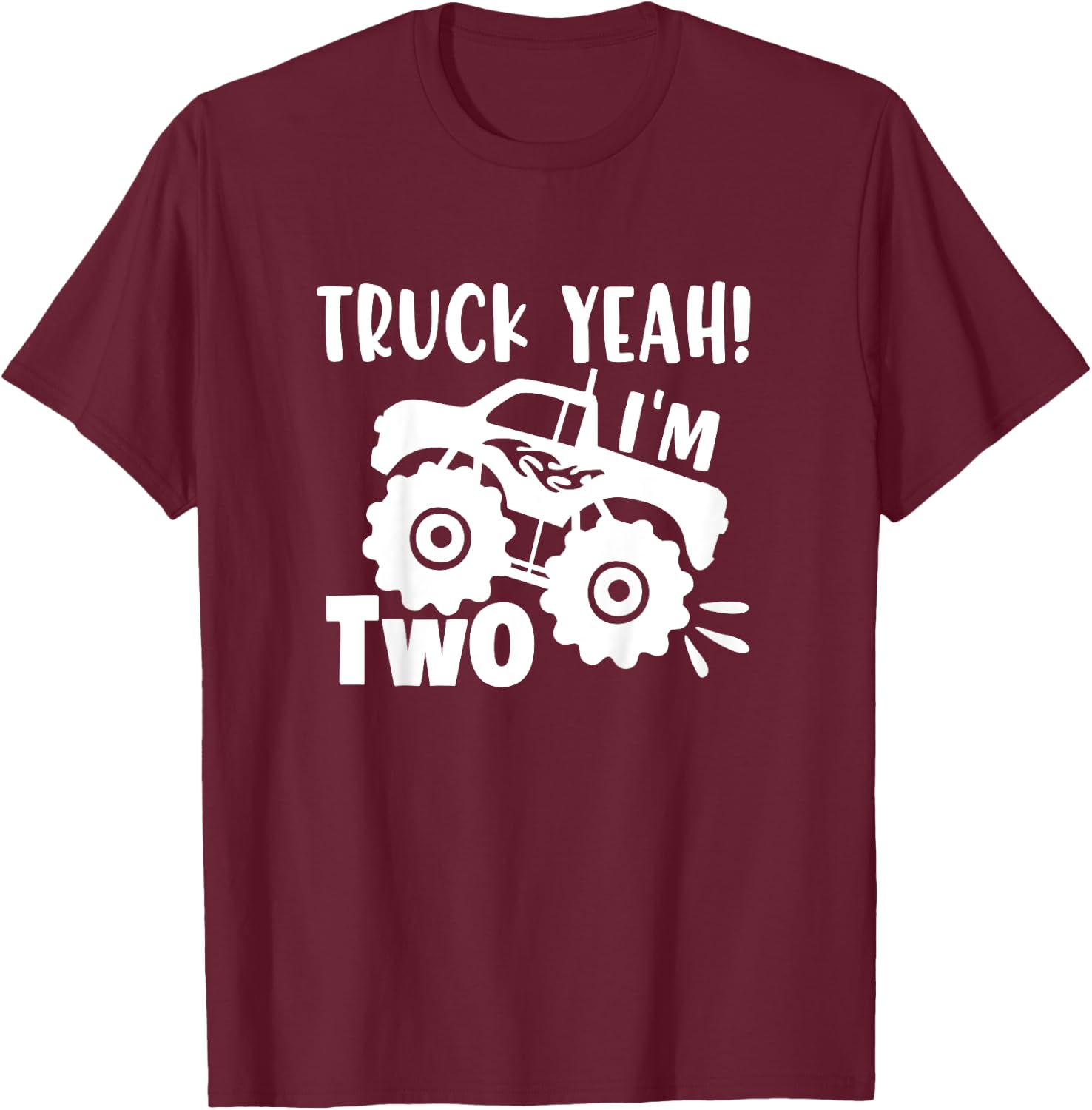 2nd Birthday Truck Yeah I'm Two, Funny Joke, Family T-Shirt - T-Shirt | Maroon