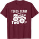 2nd Birthday Truck Yeah I'm Two, Funny Joke, Family T-Shirt - T-Shirt | Maroon