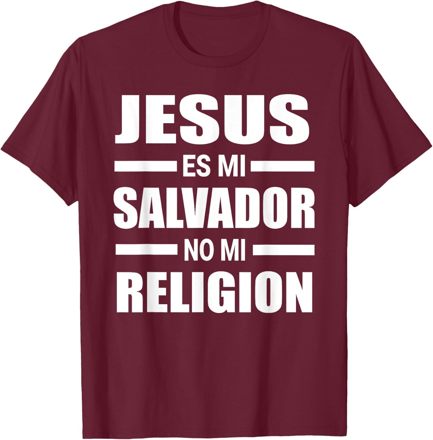 Jesus Es Mi Salvador No Mi Religion Christian Spanish Bible T-Shirt - T-Shirt | Maroon