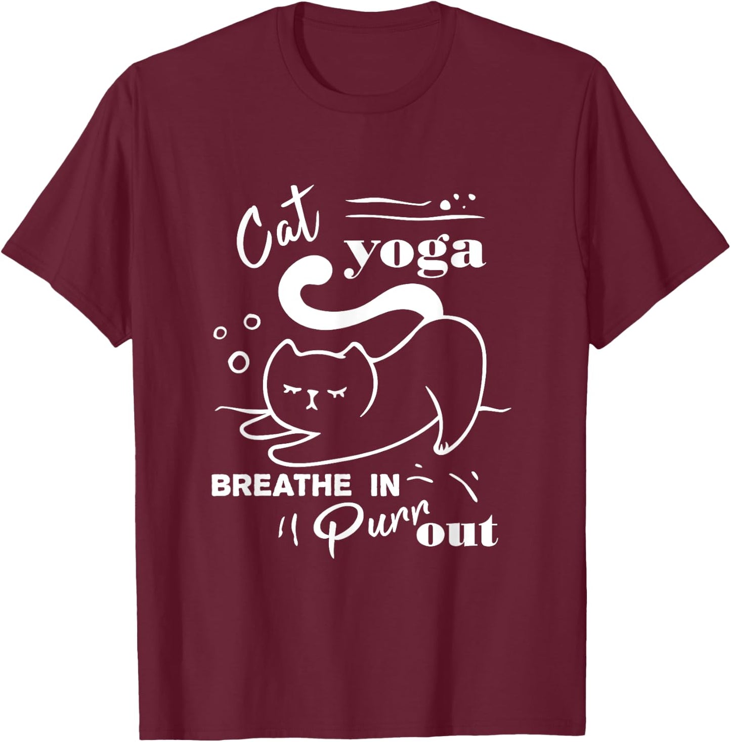 Cat Yoga Shirt Breathe In Purr Out T-Shirt - T-Shirt | Maroon