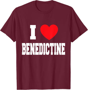 I Love Benedictine T-Shirt - T-Shirt | Maroon