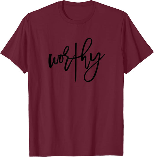 Worthy Easter Saying with Cross Design for Christian Women T-Shirt - T-Shirt | Maroon